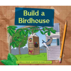 Build a Birdhouse