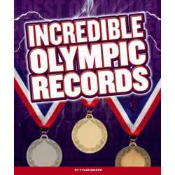 Incredible Olympic Records
