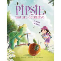 Pipsie, Nature Detective: Turtle Trouble