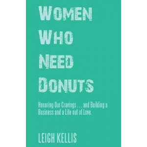 Women Who Need Donuts