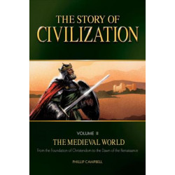 The Story of Civilization, Volume II