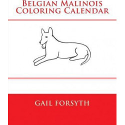 Belgian Malinois Coloring Calendar