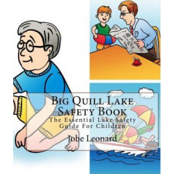 Big Quill Lake Safety Book