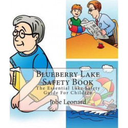 Blueberry Lake Safety Book