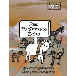 Zee, the Stripeless Zebra