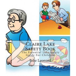 Claire Lake Safety Book