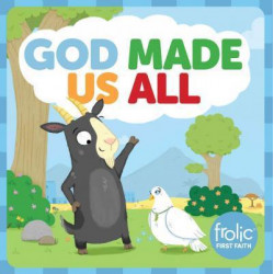 God Made Us All