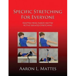 Specific Stretching for Everyone