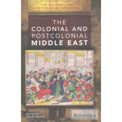The Colonial and Postcolonial Middle East