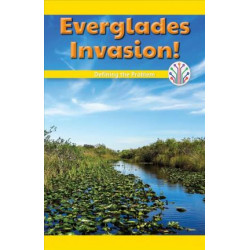 Everglades Invasion!