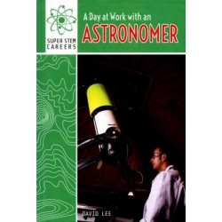 A Day at Work with an Astronomer