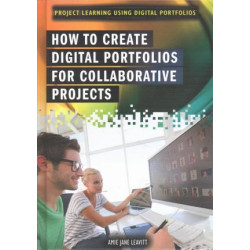 How to Create Digital Portfolios for Collaborative Projects