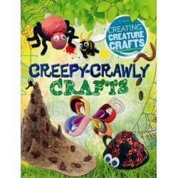 Creepy-Crawly Crafts