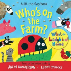 Who's on the Farm? A What the Ladybird Heard Book