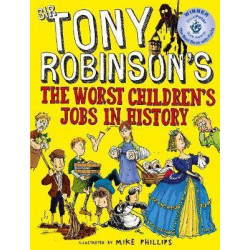 The Worst Children's Jobs in History