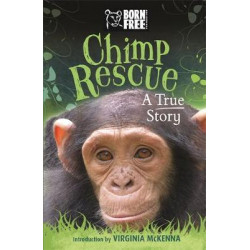 Born Free: Chimp Rescue