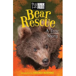 Born Free: Bear Rescue