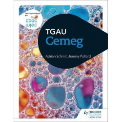 CBAC TGAU Cemeg (WJEC GCSE Chemistry Welsh-language edition)