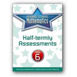 Rising Stars Mathematics Year 6 Half-termly Assessments