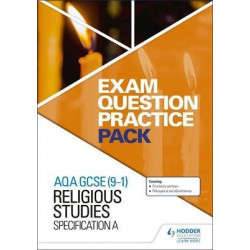 AQA GCSE (9-1) Religious Studies A: Exam Question Practice Pack
