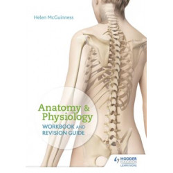 Anatomy & Physiology Workbook and Revision Guide