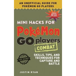 Mini Hacks for Pokemon GO Players: Combat
