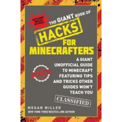 The Giant Book of Hacks for Minecrafters