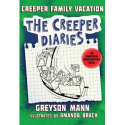 Creeper Family Vacation