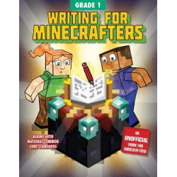 Writing for Minecrafters: Grade 1