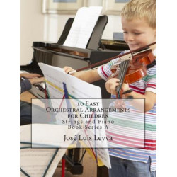 10 Easy Orchestral Arrangements for Children