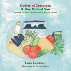 Oodles of Tomatoes & One Packed Van