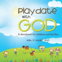 Playdate with God