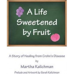 A Life Sweetened by Fruit