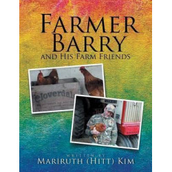 Farmer Barry and His Farm Friends