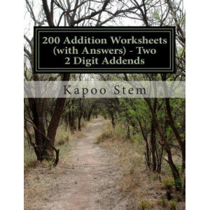200 Addition Worksheets (with Answers) - Two 2 Digit Addends