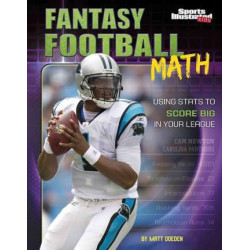 Fantasy Football Math: Using Stats to Score Big in Your League