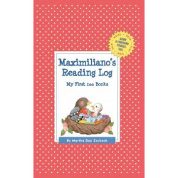 Maximiliano's Reading Log: My First 200 Books (Gatst)