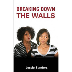Breaking Down the Walls