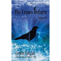 The Crows Return