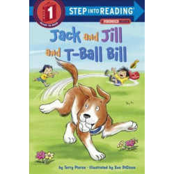 Jack and Jill and T-Ball Bill