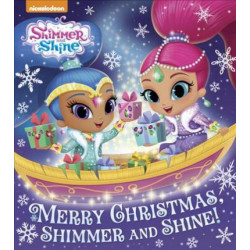 Merry Christmas, Shimmer and Shine! (Shimmer and Shine)