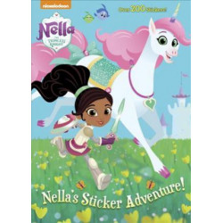 Nella's Sticker Adventure! (Nella the Princess Knight)