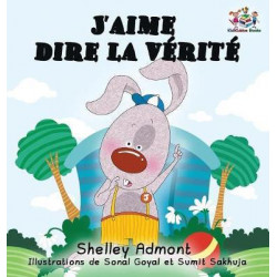 J'Aime Dire La V rit (French Kids Book)