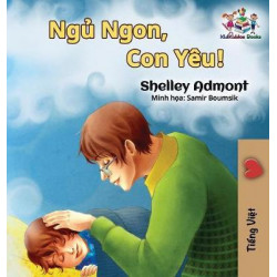 Goodnight, My Love! (Vietnamese Language Book for Kids)