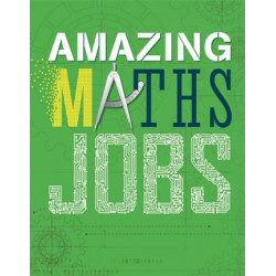Amazing Jobs: Amazing Jobs: Maths
