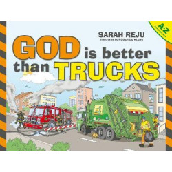 God Is Better Than Trucks