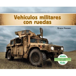 VehiCulos Militares Con Ruedas / Military Wheeled Vehicles