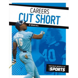 Careers Cut Short