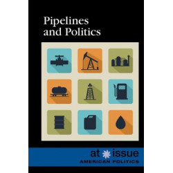 Pipelines and Politics
