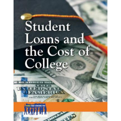 Student Loans and the Cost of College